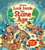 Look Inside the Stone Age