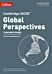 Cambridge IGCSE¿ Global Perspectives Teacher¿s Guide