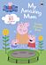 Peppa Pig: My Amazing Mum