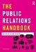 The Public Relations Handbook