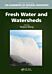 Fresh Water and Watersheds