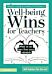 Well-being Wins for Teachers