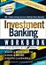 Investment Banking Workbook