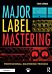 Major Label Mastering