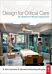 Design for Critical Care