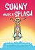 Sunny Makes a Splash: A Graphic Novel (Sunny #4)