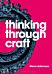 Thinking through Craft