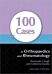 100 Cases in Orthopaedics and Rheumatology