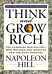 Think and Grow Rich