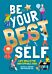 Be Your Best Self