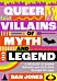 Queer Villains of Myth and Legend