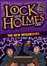 Lock and Holmes: And the Case of the New Neighbours