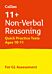 11+ Non-Verbal Reasoning Quick Practice Tests Age 10-11 (Year 6) Book 1