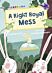 A Right Royal Mess (Purple Early Reader)