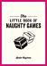 The Little Book of Naughty Games