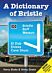 A Dictionary of Bristle