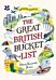 The Great British Bucket List