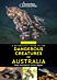 A Naturalist's Guide to Dangerous Creatures of Australia