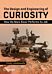 The Design and Engineering of Curiosity