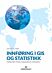 Innføring i GIS og statistikk