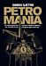 Petromania