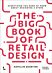 The Big Book of Retail Design