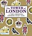 The Tower of London: A Three-Dimensional Expanding Pocket Guide