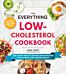 The Everything Low-Cholesterol Cookbook