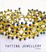 Tatting Jewellery