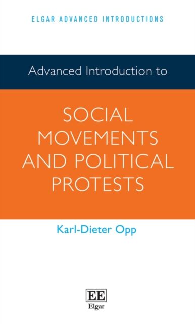 Advanced Introduction to Social Movements and Political Protests