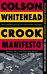 Crook Manifesto