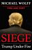 Siege - Trump under Fire