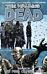 The Walking Dead Volume 15: We Find Ourselves