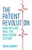 The Patient Revolution