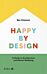 Happy by Design