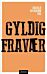 Gyldig fravær