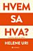 Hvem sa hva?