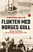 Flukten med Norges gull