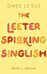 The Leeter Spiaking Singlish Book 2: IDIOMS