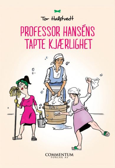 Professor Hanséns tapte kjærlighet