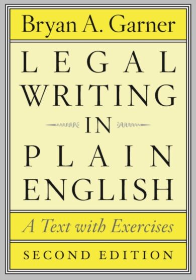 Legal Writing in Plain English, Second Edition