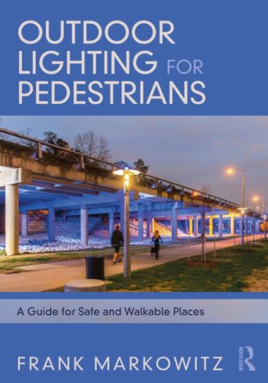 Outdoor Lighting for Pedestrians