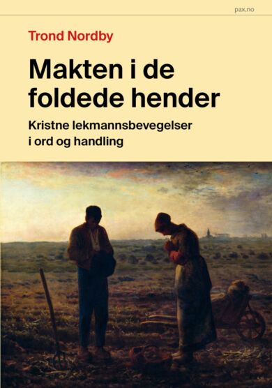 Makten i de foldede hender