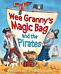 Wee Granny's Magic Bag and the Pirates