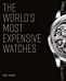 The World's Most Expensive Watches