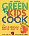 Green Kids Cook