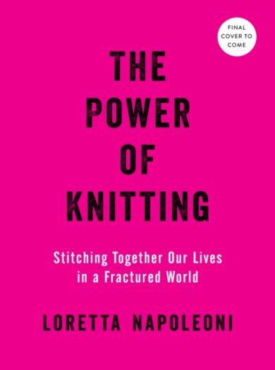 The Power of Knitting