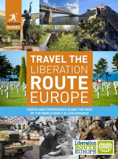 Rough Guides Travel The Liberation Route Europe (Travel Guide)