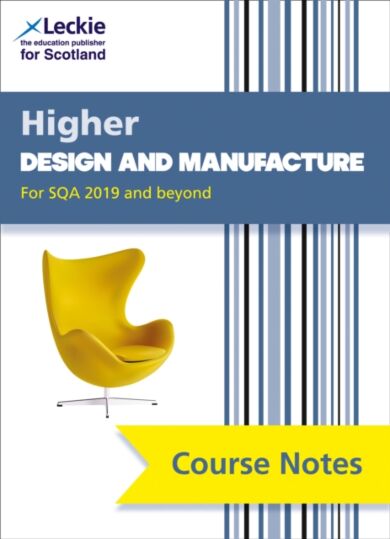 Higher Design and Manufacture (second edition)