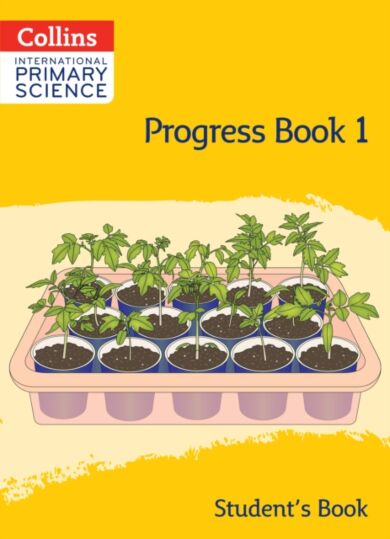 International Primary Science Progress Book Student¿s Book: Stage 1